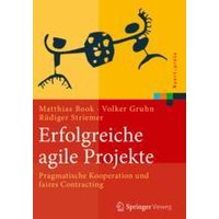 Erfolgreiche agile Projekte Erfolgreiche agile Projekte