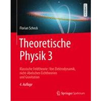 Theoretische Physik 3 Theoretische Physik 3