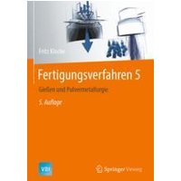 Fertigungsverfahren 5 Fertigungsverfahren 5