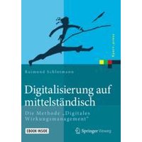 Digitalisierung auf mittelständisch Digitalisierung auf mittelständisch