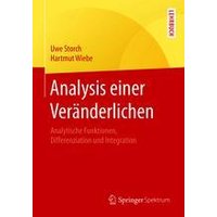 Analysis einer Veränderlichen Analysis einer Veränderlichen