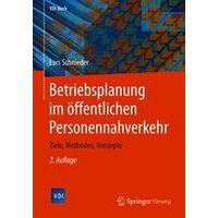Betriebsplanung im öffentlichen Personennahverkehr Betriebsplanung im öffentlichen Personennahverkehr