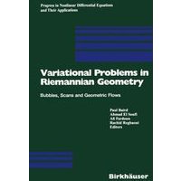 Variational Problems in Riemannian Geometry Variational Problems in Riemannian Geometry