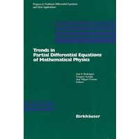 Trends in Partial Differential Equations of Mathematical Physics Trends in Partial Differential Equations of Mathematical Physics
