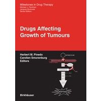 Drugs Affecting Growth of Tumours Drugs Affecting Growth of Tumours