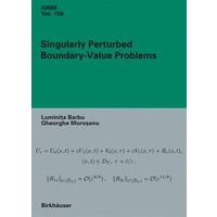 Singularly Perturbed Boundary-Value Problems Singularly Perturbed Boundary-Value Problems