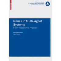 Issues in Multi-Agent Systems Issues in Multi-Agent Systems
