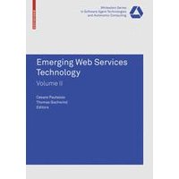 Emerging Web Services Technology, Volume II Emerging Web Services Technology, Volume II