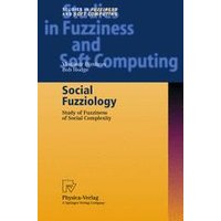 Social Fuzziology Social Fuzziology