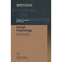 Social Fuzziology Social Fuzziology
