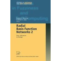 Radial Basis Function Networks 2 Radial Basis Function Networks 2