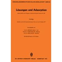 Lösungen und Adsorption Lösungen und Adsorption
