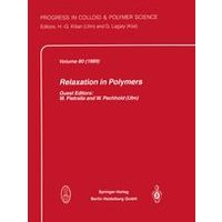 Relaxation in Polymers Relaxation in Polymers