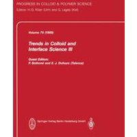 Trends in Colloid and Interface Science III Trends in Colloid and Interface Science III