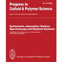 Surfactants, Adsorption, Surface Spectroscopy and Disperse Systems Surfactants, Adsorption, Surface Spectroscopy and Disperse Systems