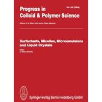 Surfactants, Micelles, Microemulsions and Liquid Crystals Surfactants, Micelles, Microemulsions and Liquid Crystals