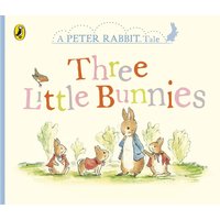 Peter Rabbit Tales - Three Little Bunnies