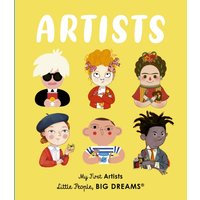 Little People, BIG DREAMS: My First Artists