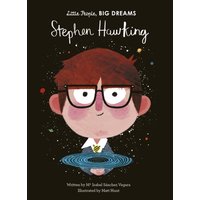 Little People, BIG DREAMS: Stephen Hawking