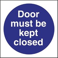 Vogue Door Must Be Kept Closed Sign