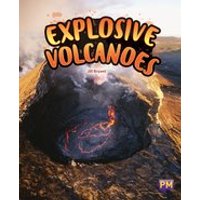 PM Sapphire: Explosive Volcanoes (PM Guided Reading Non-fiction) Level 30