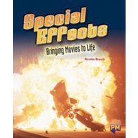 PM Ruby: Special Effects: Bringing Movies to Life (PM Guided Reading Non-fiction) Level 28