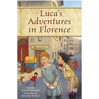PM Emerald: Luca's Adventures In Florence (PM Guided Reading Fiction) Level 26