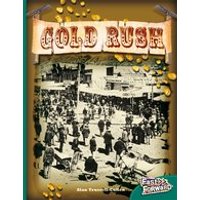 Fast Forward Green: Gold Rush (Non-fiction) Level 14