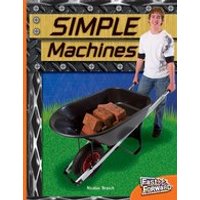 Fast Forward Orange: Simple Machines (Non-fiction) Level 16