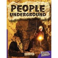 Fast Forward Purple: People Underground (Non-fiction) Level 19