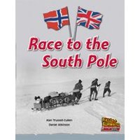 Fast Forward Silver: Race to the South Pole (Non-fiction) Level 24