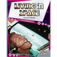 Fast Forward Silver: Living in Space (Non-fiction) Level 24