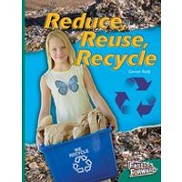 Fast Forward Green: Reduce, Reuse, Recycle (Non-fiction) Level 14