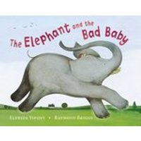 The Elephant and the Bad Baby (30 Copies)