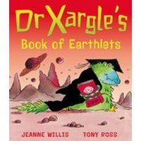 Dr Xargle's of Earthlets (30 Copies)