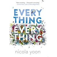 Everything, Everything (Film Edition)