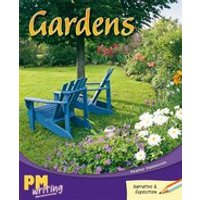 PM Writing 2: Gardens (PM Orange/Turquoise) Levels 16, 17