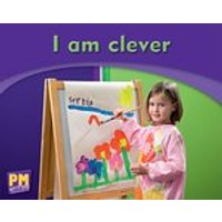 PM Writing Emergent: I am Clever (PM Magenta) Levels 1, 2