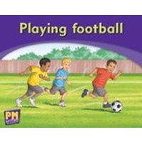 PM Writing Emergent: Playing Football (PM Magenta/Red) Levels 2, 3