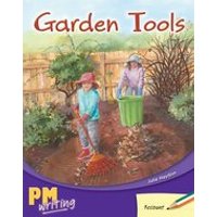 PM Writing 2: Garden Tools (PM Green/Orange) Levels 14, 15