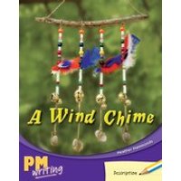 PM Writing 1: Wind Chime (PM Yellow/Blue) Levels 8, 9