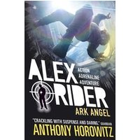 Alex Rider #6: Ark Angel