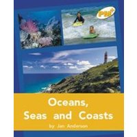 PM Gold: Oceans, Seas and Coasts PM Plus Non Fiction Level 22&23 Gold