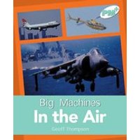 PM Turquoise: In the Air (PM Non-fiction) Levels 18, 19
