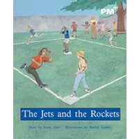 PM Turquoise: The Jets and the Rockets (PM Plus Storybooks) Level 18