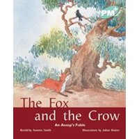 PM Turquoise: The Fox and the Crow (PM Plus Storybooks) Level 17