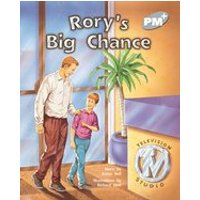 PM Silver: Rory's Big Chance (PM Plus Storybooks) Level 24