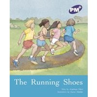 PM Purple: The Running Shoes (PM Plus Storybooks) Level 20