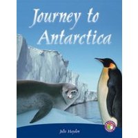PM Sapphire: Journey to Antarctica (PM Non-fiction) Levels 29, 30