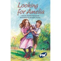 PM Sapphire: Looking for Amelia (PM Plus Chapter Books) Level 29